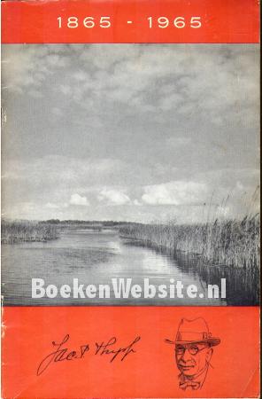 Jac. P. Thijsse 1865-1965 Jac. P. Thijsse 1865-1965