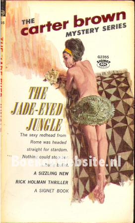 The Jade-Eyed Jungle