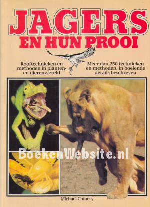 Jagers en hun prooi Jagers en hun prooi