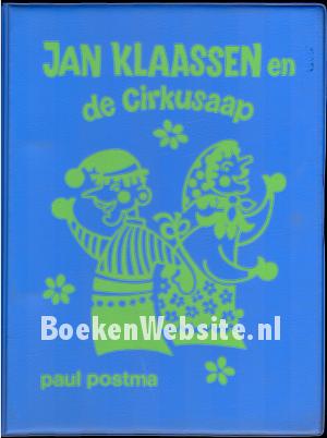 Jan Klaassen en de Cirkusaap Jan Klaassen en de Cirkusaap