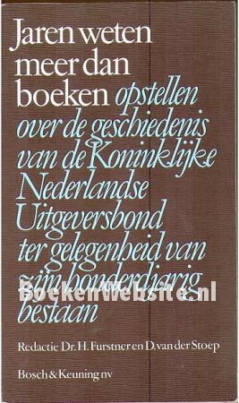 Jaren weten meer dan boeken Jaren weten meer dan boeken