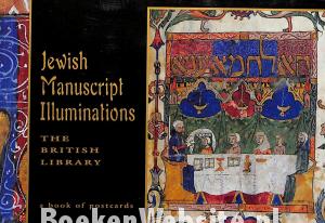 Jewish Manuscript Illuminations Jewish Manuscript Illuminations