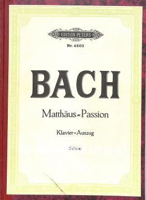 Joh. Seb. Bach Passionsmusik nach dem Evangelisten Matthäus Joh. Seb. Bach Passionsmusik nach dem Evangelisten Matthäus
