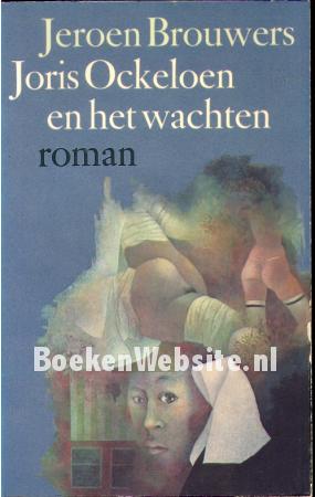 Joris Ockeloen en het wachten