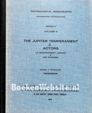 The Jupiter Temperament & Actors