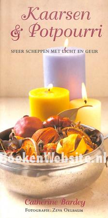 Kaarsen & Potpourri Kaarsen & Potpourri