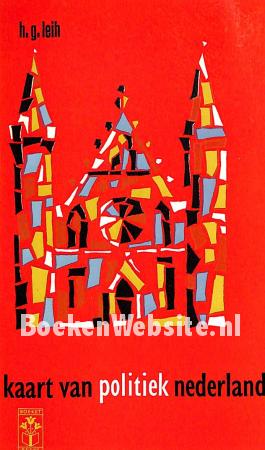 Kaart van politiek Nederland Kaart van politiek Nederland