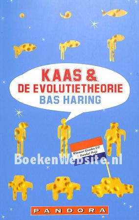 Kaas & de evolutie-theorie Kaas & de evolutie-theorie
