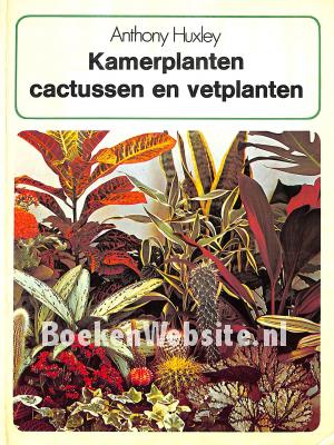 Kamerplanten cactussen en vetplanten