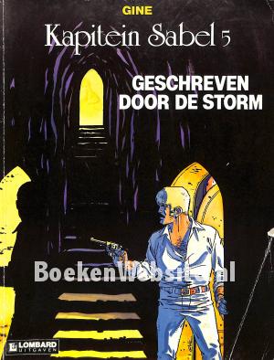 Kapitein Sabel, Geschreven door de storm Kapitein Sabel, Geschreven door de storm