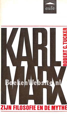 Karl Marx zijn filosofie en de mythe