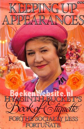 Keeping Up Appearances Keeping Up Appearances