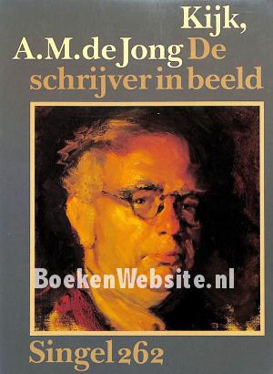 Kijk, A.M. de Jong