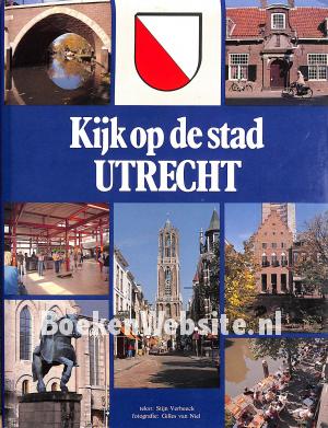 Kijk op de stad Utrecht