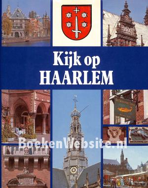 Kijk op Haarlem