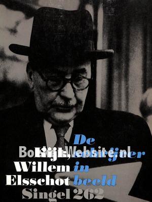 Kijk, Willem Elsschot