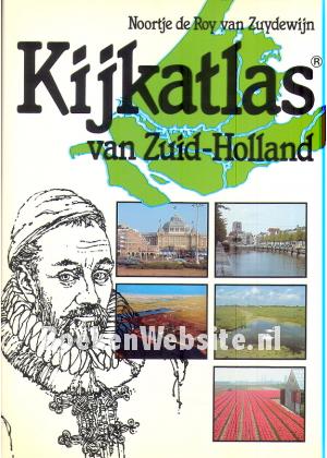 Kijkatlas van Zuid-Holland Kijkatlas van Zuid-Holland