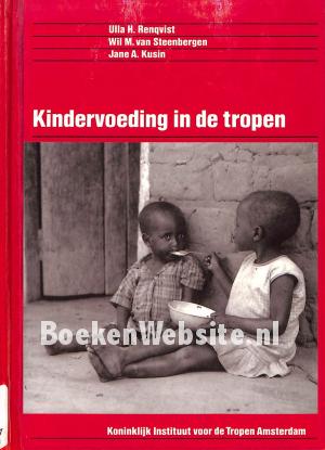 Kindervoeding in de tropen Kindervoeding in de tropen