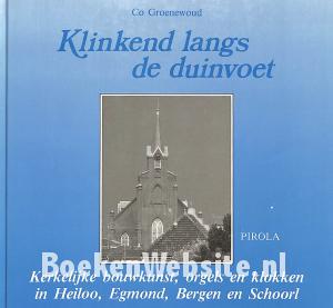 Klinkend langs de duinvoet