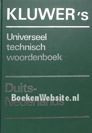 Kluwer's Universeel technisch woordenboek D-N Kluwer's Universeel technisch woordenboek D-N