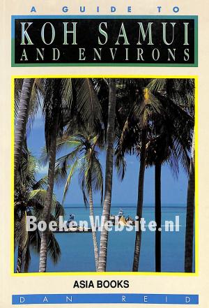 Koh Samui and Environs Koh Samui and Environs