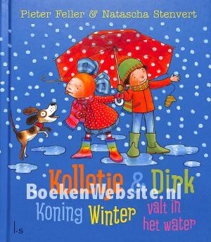 Kolletje & Dirk, Koning Winter valt in het water