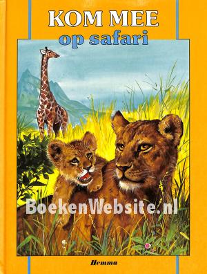 Kom mee op safari
