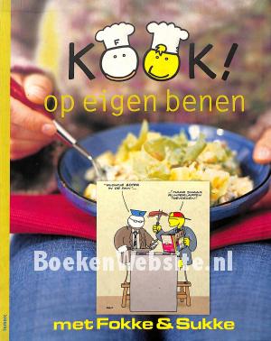 Kook op eigen benen met Fokke & Sukke