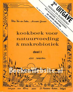 Kookboek voor natuurvoeding & makrorobiotiek 1