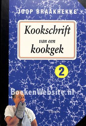 Kookschrift van een Kookgek 2 Kookschrift van een Kookgek 2