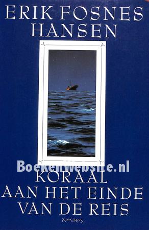 Koraal aan het einde van de reis