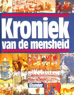Kroniek van de mensheid Kroniek van de mensheid