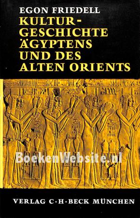 Kulturgeschichte Ägyptens und des alten Orients