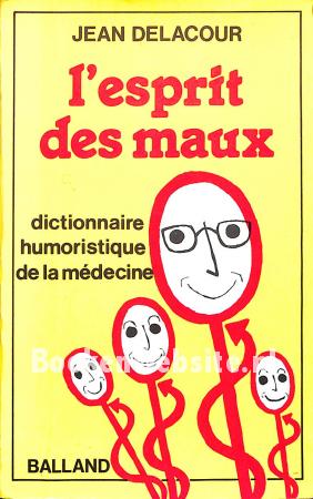 L'esprit des maux