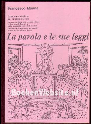 La parole e le sue leggi