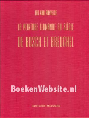 La peinture flamande au siecle de Bosch et Breughel La peinture flamande au siecle de Bosch et Breughel