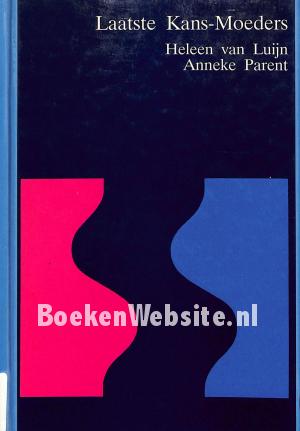 Laatste Kans-Moeders