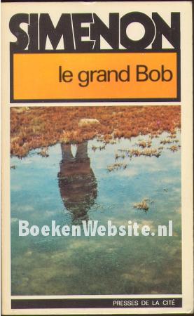 Le grand Bob