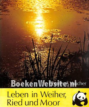 Leben in Weiher, Ried und Moor