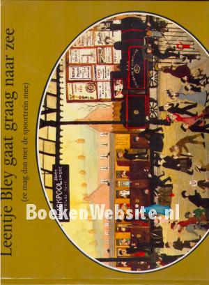 Leentje Bley gaat graag naar zee Leentje Bley gaat graag naar zee