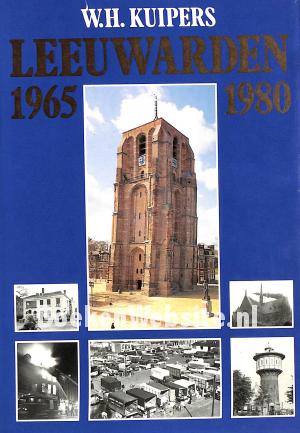 Leeuwarden 1965-1980