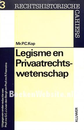 Legisme en Privaatrechts-wetenschap