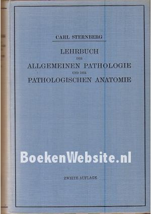 Lehrbuch der Allgemeinen Pathologie und der Pathologische Anatomie Lehrbuch der Allgemeinen Pathologie und der Pathologische Anatomie