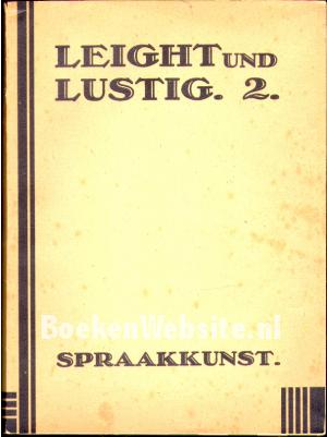 Leight und Lustig 2