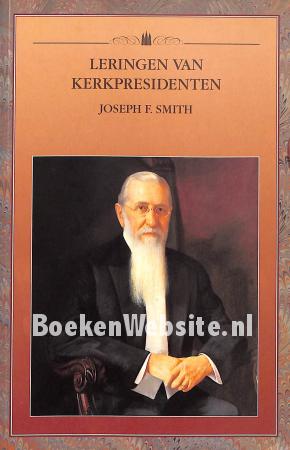 Leringen van kerkpresidenten Josep F. Smith