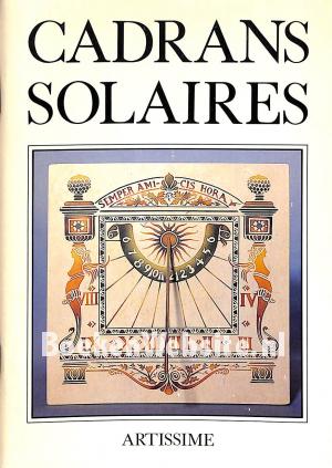 Les cadrans solaires Les cadrans solaires