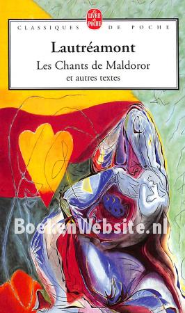 Les Chants de Maldoror Les Chants de Maldoror