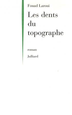 Les dents du topographe Les dents du topographe