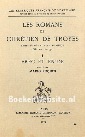 Les romans chretien de Troyes