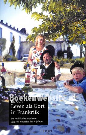Leven als Gort in Frankrijk Leven als Gort in Frankrijk